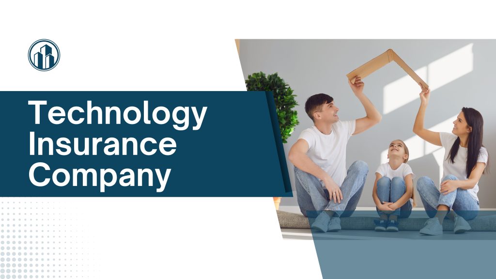 Technology Insurance Company